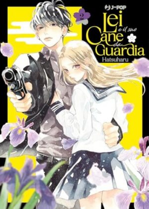 Copertina del manga Lei e il Suo Cane da Guardia vol. 2, edizione italiana J-POP Edizioni di Hatsuharu