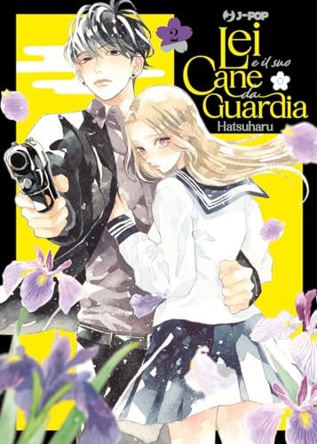Copertina del manga Lei e il Suo Cane da Guardia vol. 2, edizione italiana J-POP Edizioni di Hatsuharu