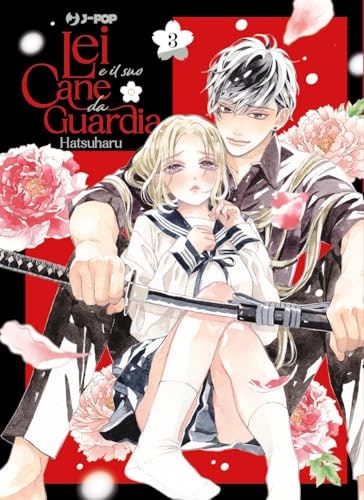 Copertina del manga Lei e il Suo Cane da Guardia vol. 3, edizione italiana J-POP Edizioni di Hatsuharu