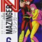 Copertina del manga Mazinger Z 6 - Go Nagai, edizione italiana J-POP Edizioni di Go Nagai & Ota Gosaku