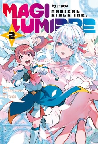 Copertina del manga Magilumiere vol. 2, edizione italiana J-POP Edizioni di Sekka Iwata