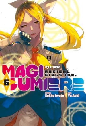 Copertina del manga Magilumiere vol. 6, edizione italiana J-POP Edizioni di Sekka Iwata, Yu Aoki