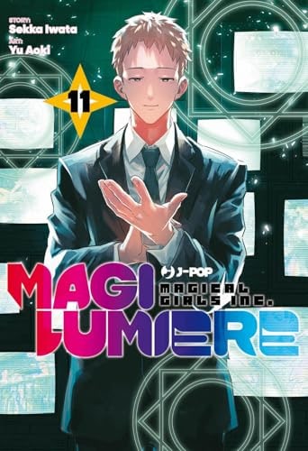 Copertina del manga Magilumiere vol. 11, edizione italiana J-POP Edizioni di Sekka Iwata, Yu Aoki