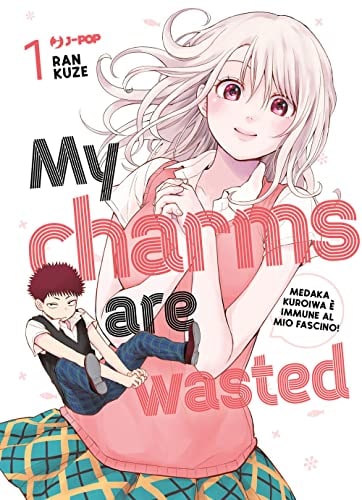 Copertina del manga My Charms Are Wasted 1 (di 24), edizione italiana J-POP Edizioni di Ran Kuze