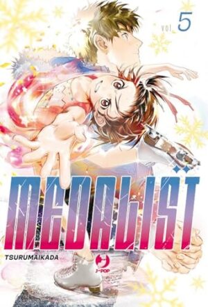Copertina del manga Medalist vol. 5, edizione italiana J-POP Edizioni di Ikada Tsuruma