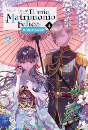 Copertina del manga Il Mio Matrimonio Felice Romanzo vol. 4, edizione italiana J-POP Edizioni di Agitogi & Tsukioka