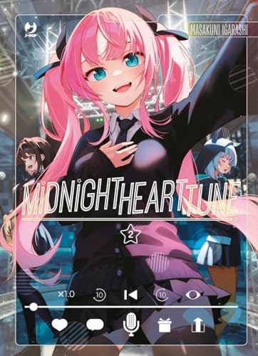 Copertina del manga Midnight Heart Tune vol. 2, edizione italiana J-POP Edizioni di Masakuni Igarashi