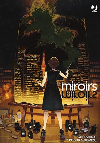 Copertina del manga Miroirs, edizione italiana J-POP Edizioni di Kaiu Shirai, Posuka Demizu