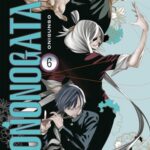 Copertina del manga Mononogatari vol. 6, edizione italiana J-POP Edizioni di Onigunso