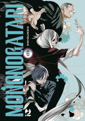 Copertina del manga Mononogatari vol. 6, edizione italiana J-POP Edizioni di Onigunso