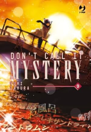 Copertina del manga Don't Call It Mystery vol. 9, edizione italiana J-POP Edizioni di Yumi Tamura