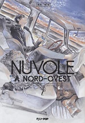 Copertina del manga Nuvole a Nordovest vol. 2, edizione italiana J-POP Edizioni di Aki Irie