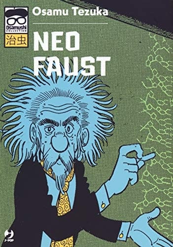 Copertina del manga Neo Faust - Collana Tezuka, edizione italiana J-POP Edizioni di Osamu Tezuka