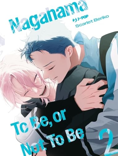 Copertina del manga Nagahama to Be, Or Not to Be Stag vol. 2, edizione italiana J-POP Edizioni di Scarlet Beriko
