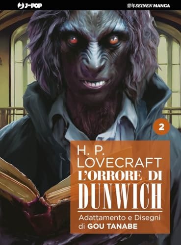 Copertina del manga L'orrore di Dunwich vol. 2, edizione italiana J-POP Edizioni di H.P. Lovecraft & Gou Tanabe