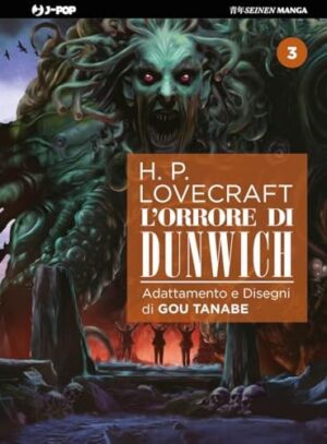 Copertina del manga L'orrore di Dunwich vol. 3, edizione italiana J-POP Edizioni di Gou Tanabe, H.P. Lovecraft