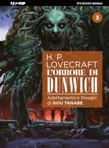 Copertina del manga L'orrore di Dunwich vol. 3, edizione italiana J-POP Edizioni di Gou Tanabe, H.P. Lovecraft
