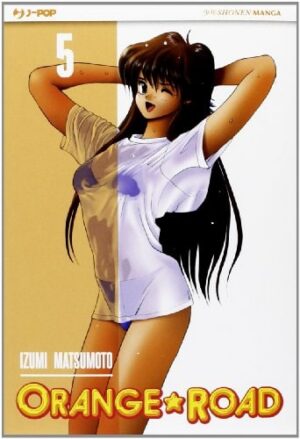 Copertina del manga Orange Road vol. 5, edizione italiana J-POP Edizioni di Izumi Matsumoto