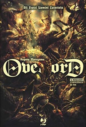 Copertina del manga Overlord Light Novel vol. 4, edizione italiana J-POP Edizioni di Kugane Maruyama