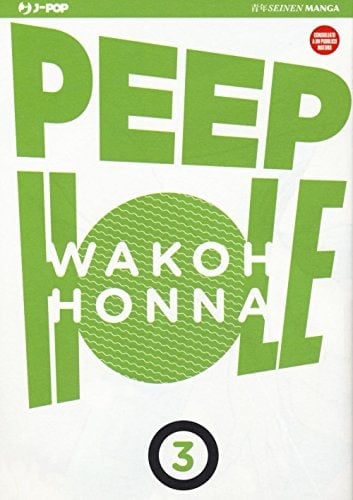 Copertina del manga Peep Hole vol. 3, edizione italiana J-POP Edizioni di Wakoh Honna