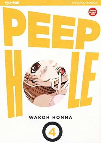 Copertina del manga Peep Hole vol. 4, edizione italiana J-POP Edizioni di Honna Wakoh