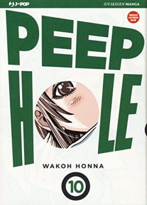Copertina del manga Peep Hole vol. 10, edizione italiana J-POP Edizioni di Wakoh Honna