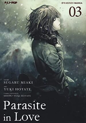 Copertina del manga Parasite in Love vol. 3, edizione italiana J-POP Edizioni di Sugaru Miaki & Yuuki Hotate