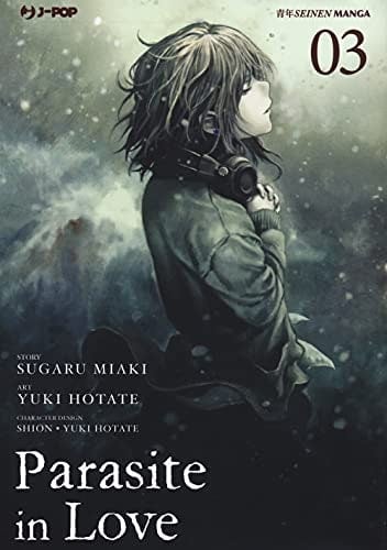 Copertina del manga Parasite in Love vol. 3, edizione italiana J-POP Edizioni di Sugaru Miaki & Yuuki Hotate