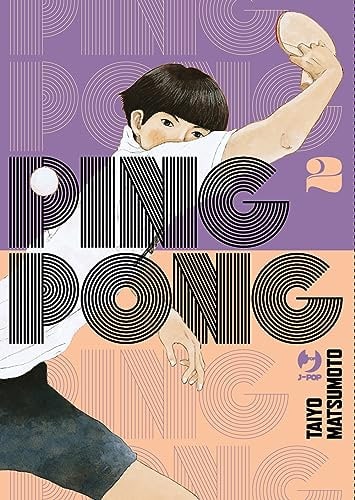 Copertina del manga Ping Pong vol. 2, edizione italiana J-POP Edizioni di Taiyo Matsumoto