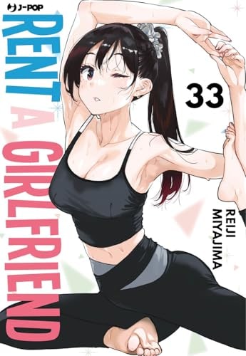 Copertina del manga Rent a Girlfriend vol. 33, edizione italiana J-POP Edizioni di Reiji Miyajima