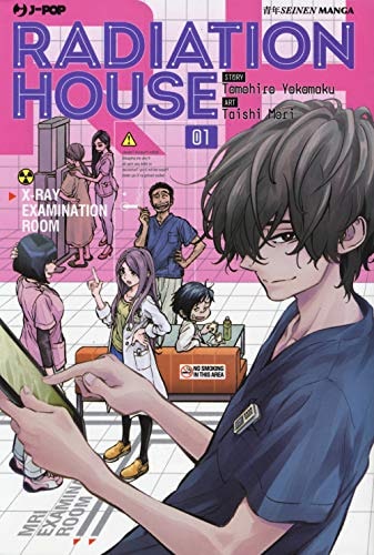 Copertina del manga Radiation House vol. 1, edizione italiana J-POP Edizioni di Tomohiro Yokomaku, Taishi Mori