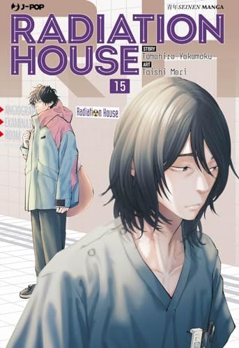 Copertina del manga Radiation House vol. 15, edizione italiana J-POP Edizioni di Taishi Mori, Tomohiro Yokomaku