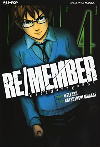 Copertina del manga Re/Member vol. 4, edizione italiana J-POP Edizioni di Welzard & Murase