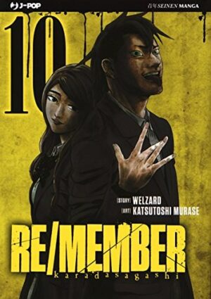 Copertina del manga Re/Member vol. 10, edizione italiana J-POP Edizioni di Welzard & K. Murase