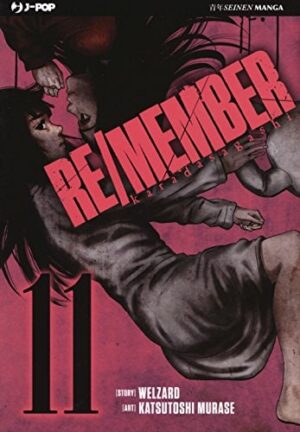 Copertina del manga Re/Member vol. 11, edizione italiana J-POP Edizioni di Welzard & Katsutoshi Murase