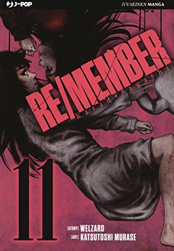 Copertina del manga Re/Member vol. 11, edizione italiana J-POP Edizioni di Welzard & Katsutoshi Murase