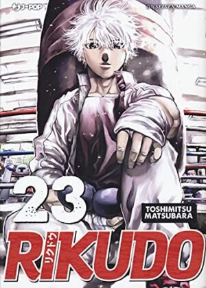Copertina del manga Rikudo vol. 23, edizione italiana J-POP Edizioni di Toshimitsu Matsubara