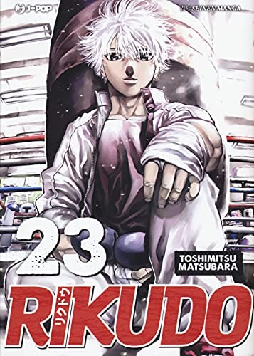Copertina del manga Rikudo vol. 23, edizione italiana J-POP Edizioni di Toshimitsu Matsubara