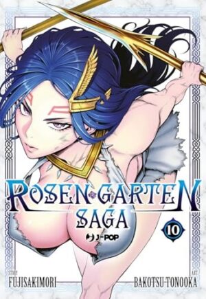 Copertina del manga Rosen Garten Saga vol. 10, edizione italiana J-POP Edizioni di Fujisakimori