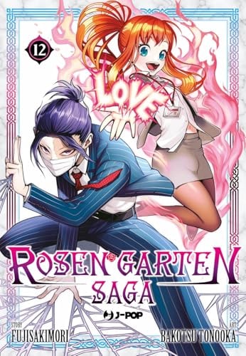Copertina del manga Rosen Garten Saga vol. 12, edizione italiana J-POP Edizioni di Sakimori, Tonooka