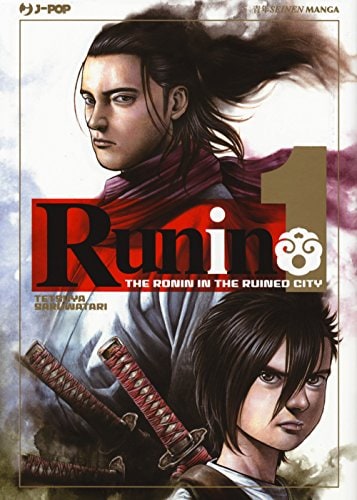 Copertina del manga Runin vol. 1, edizione italiana J-POP Edizioni di Tetsuya Saruwatari