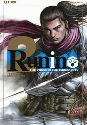 Copertina del manga Runin vol. 2, edizione italiana J-POP Edizioni di Tetsuya Saruwatari