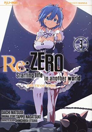 Copertina del manga Re:Zero Iii Stag.Truth of Zero vol. 3, edizione italiana J-POP Edizioni di Tappei Nagatsuki