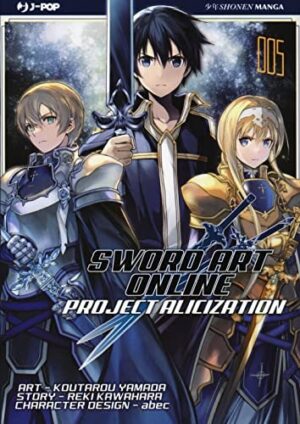 Copertina del manga Sword Art Online Alicization vol. 5, edizione italiana J-POP Edizioni di Reki Kawahara & Kotaro Yamada