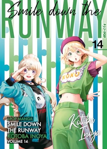 Copertina del manga Smile Down the Runway vol. 14, edizione italiana J-POP Edizioni di Kotoba Inoya