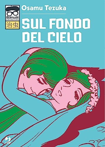 Copertina del manga Sul Fondo del Cielo, edizione italiana J-POP Edizioni di Osamu Tezuka