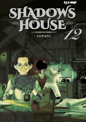 Copertina del manga Shadows House vol. 12, edizione italiana J-POP Edizioni di Somato
