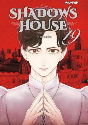Copertina del manga Shadows House vol. 19, edizione italiana J-POP Edizioni di Somato