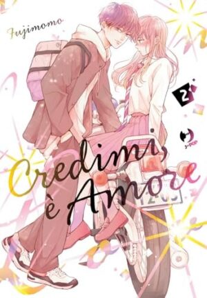 Copertina del manga Credimi, è Amore vol. 2, edizione italiana J-POP Edizioni di Momo Fuji