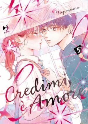 Copertina del manga Credimi, è Amore vol. 5, edizione italiana J-POP Edizioni di Momo Fuji